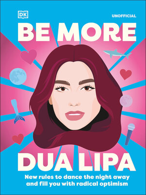 cover image of Be More Dua Lipa